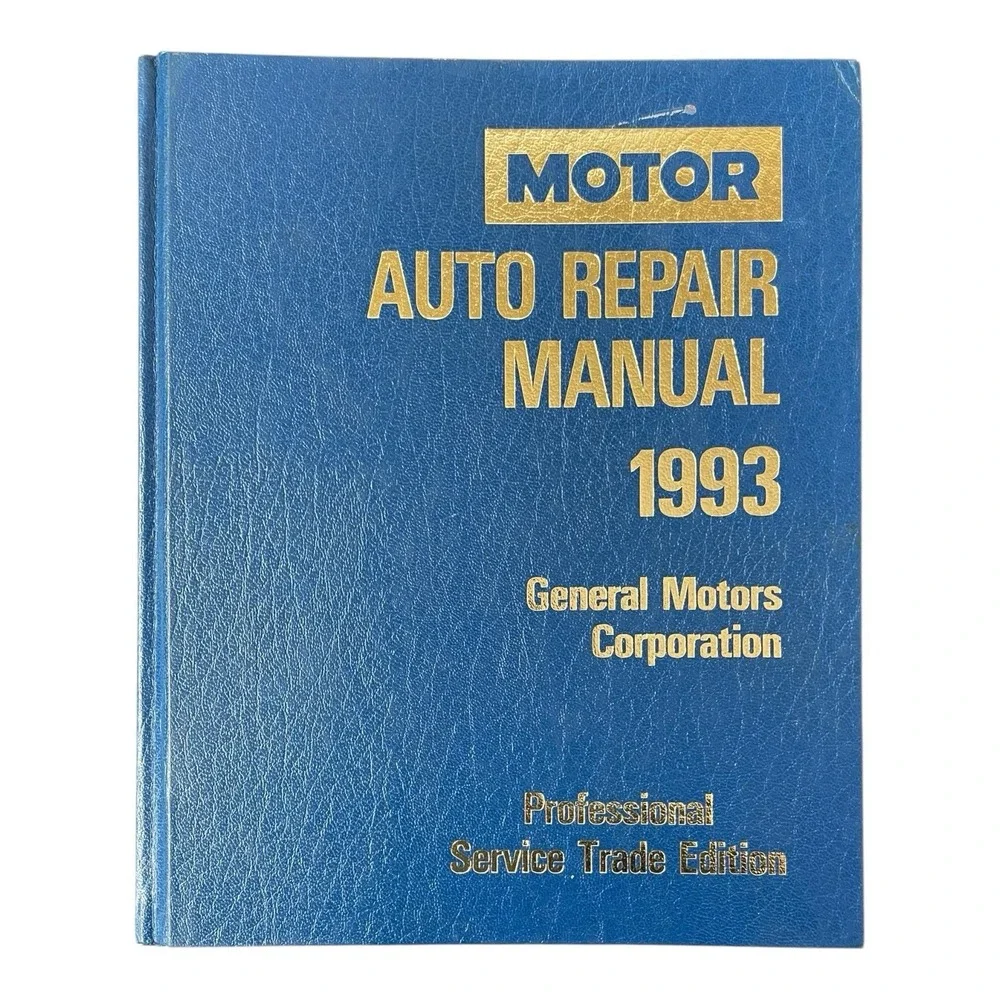 Motor Auto Repair Manual 1993 56th‎ Edition Professional Service Trade Edition